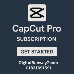 CapCut Pro Subscription – Premium Video Editing Tools | No Watermark | Best Price in Bangladesh