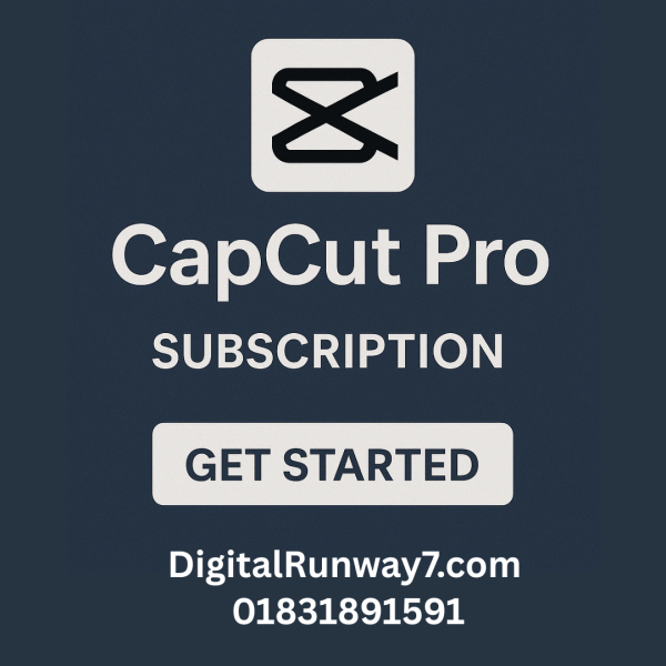 CapCut Pro Subscription – Premium Video Editing Tools | No Watermark | Best Price in Bangladesh
